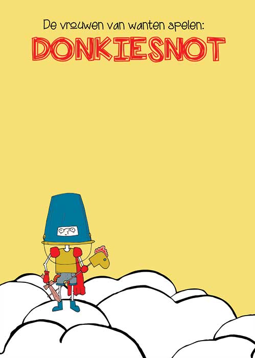 Donkiesnot is een fantasievolle jeugdtheater voorstelling die in de klas gespeeld kan worden